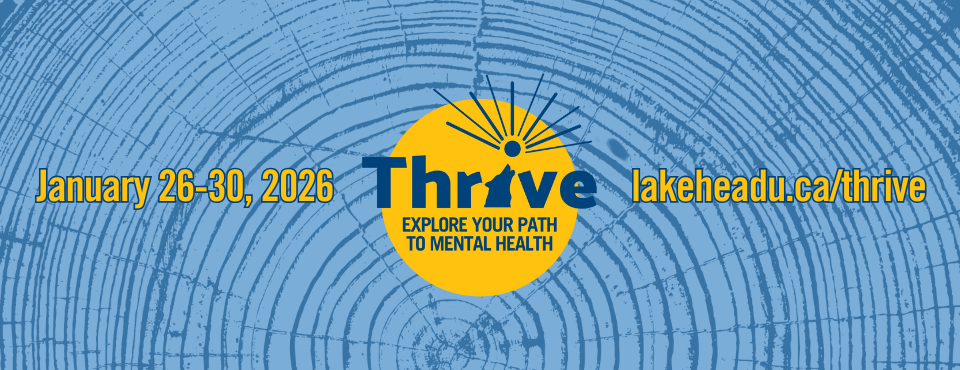 thrive logo with text reading january 26-30, 2026 lakeheadu.ca/thrive