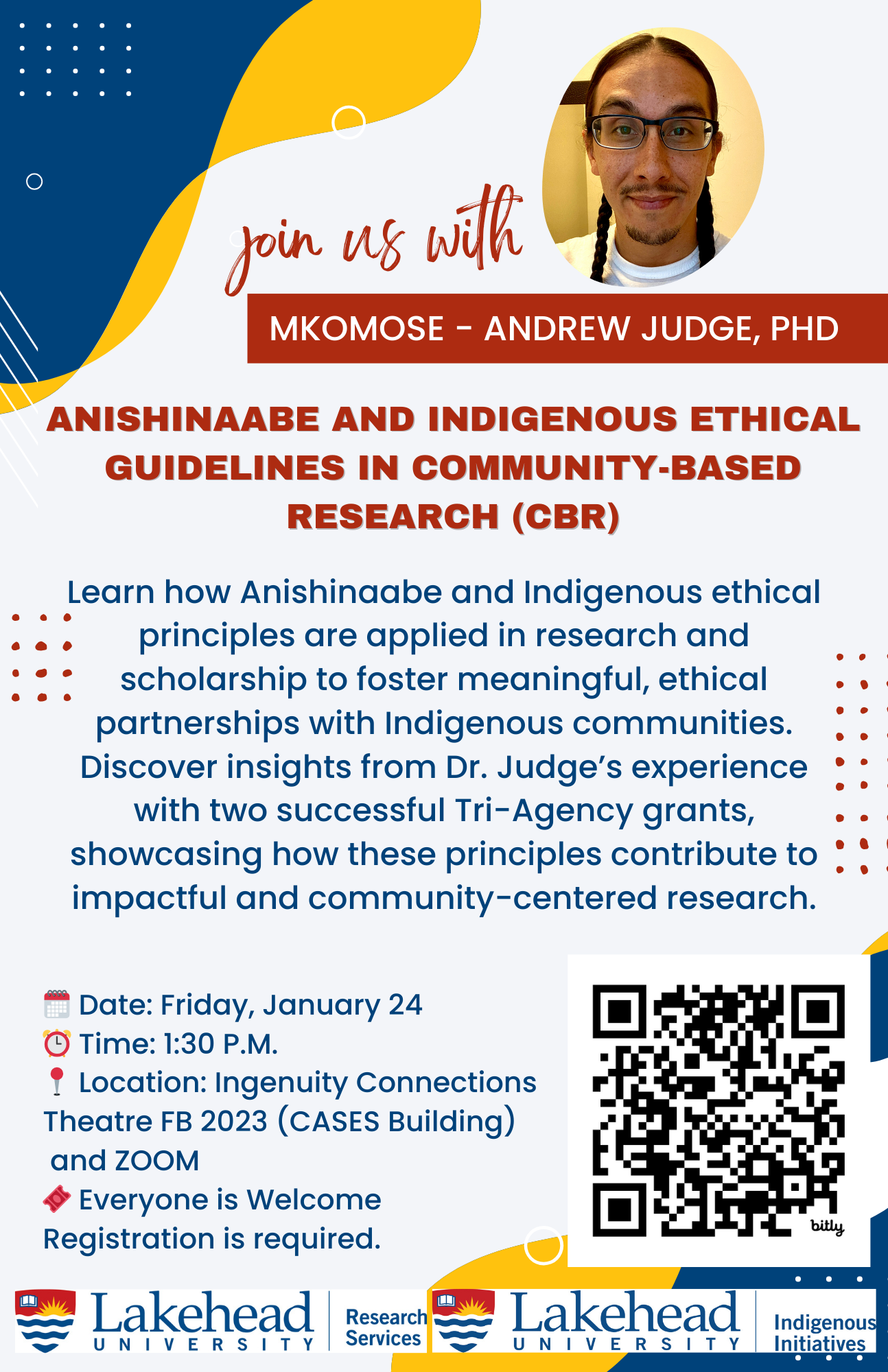 Poster - Indigenous Research Ethics with A. Judge, PhD Poster - Indigenous Research Ethics with A. Judge, PhD