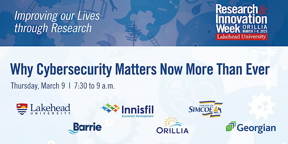 Poster for "Why Cybersecurity Matters Now More Than Ever" Event