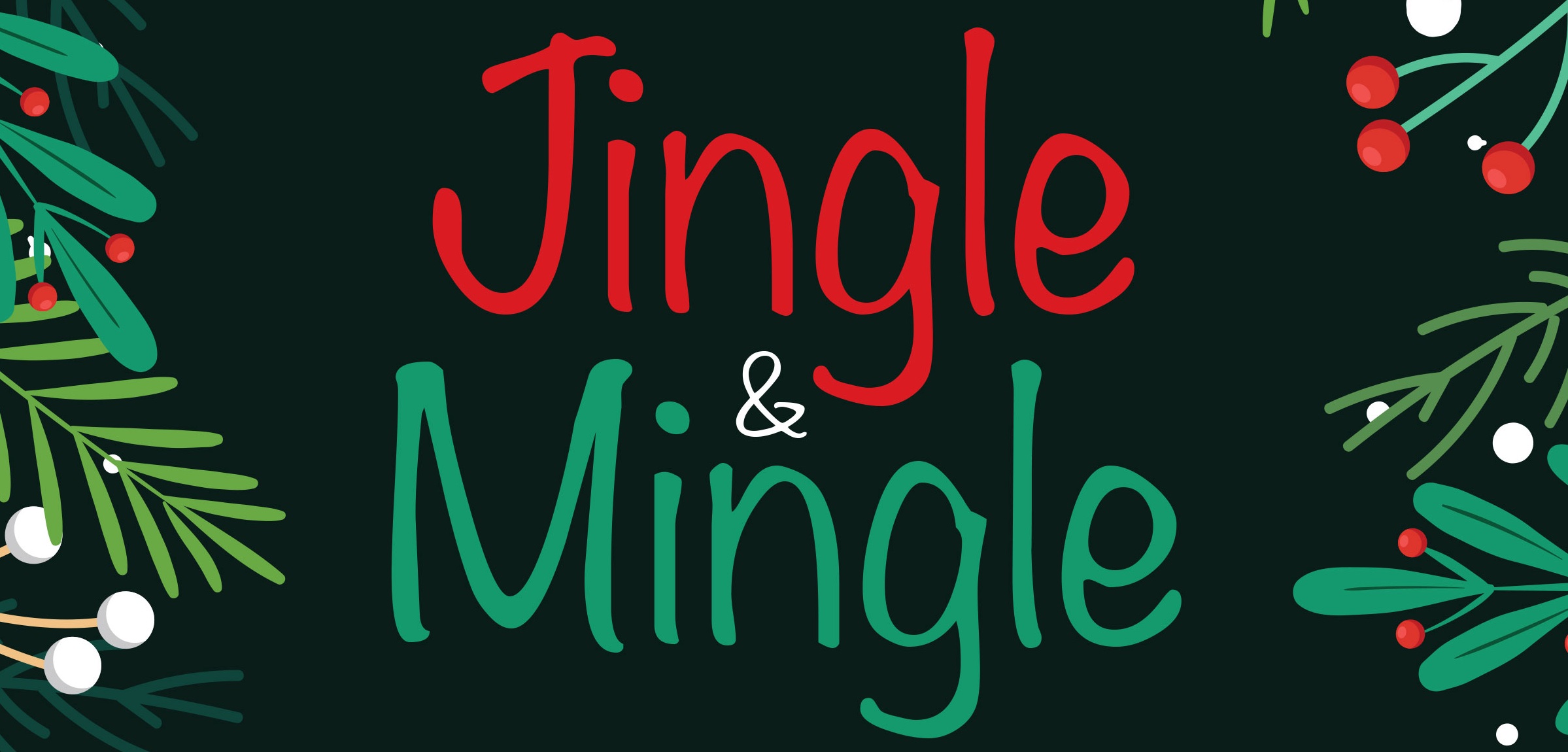 Jingle and Mingle