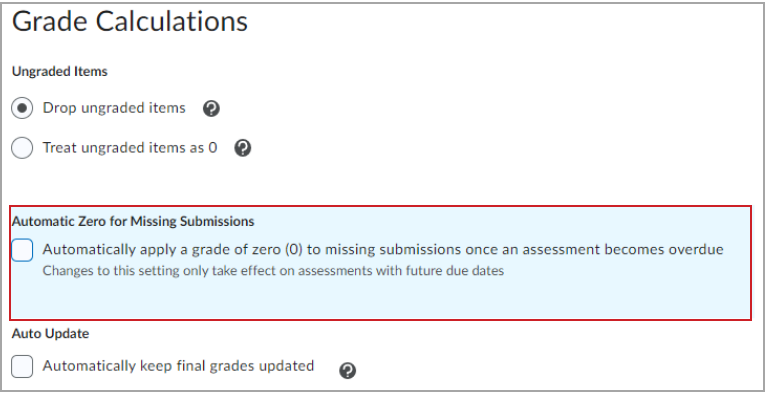 Figure: For instructors, the Automatic Zero for Missing Submissions check box appears in the Grade Calculations area of Grade Settings when the Automatic Zero function is turned on.